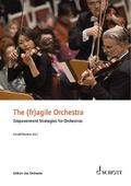 The (fr)agile Orchestra