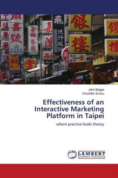 Effectiveness of an Interactive Marketing Platform in Taipei