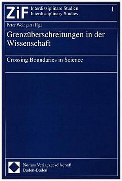 Grenzüberschreitungen in der Wissenschaft