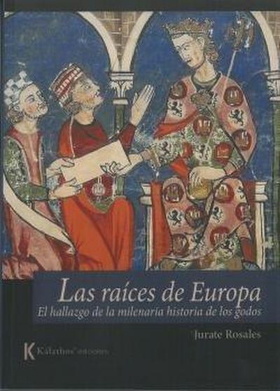 LAS RAÍCES DE EUROPA: EL HALLAZGO DE LA MILENARIA HISTORIA DE LOS GODOS