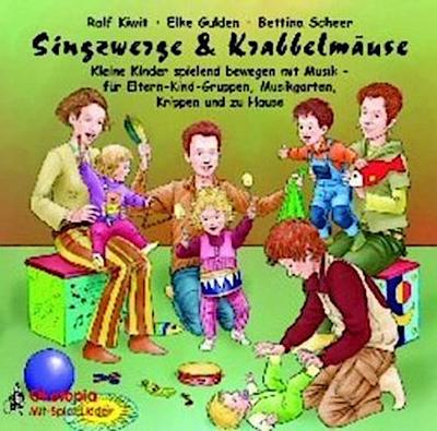 Singzwerge & Krabbelmäuse, 1 Audio-CD