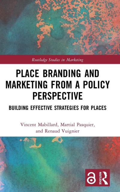 Place Branding and Marketing from a Policy Perspective