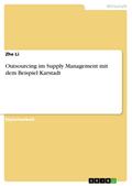 Outsourcing im Supply Management mit dem Beispiel Karstadt