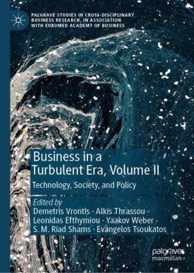 Business in a Turbulent Era, Volume II