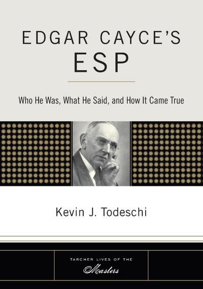 Edgar Cayce’s ESP
