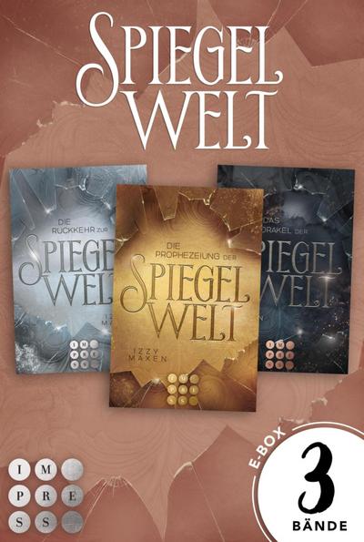 Fantasy-Sammelband über das Schicksal vierer Königreiche (Die Spiegelwelt-Trilogie)