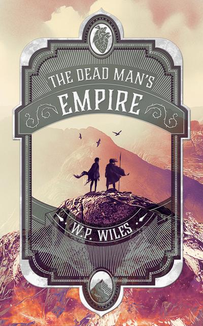 The Dead Man’s Empire