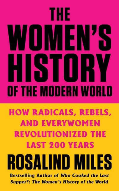 The Women’s History of the Modern World