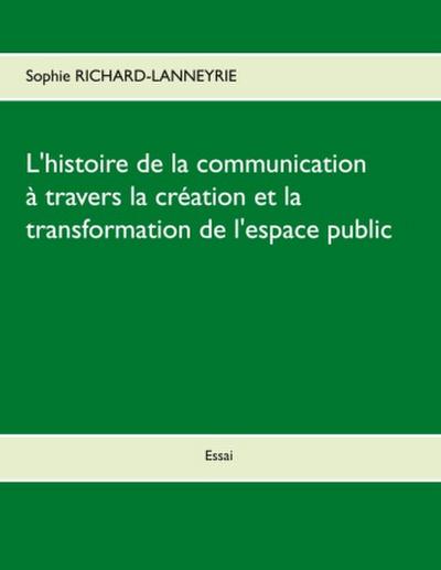 L’histoire de la communication