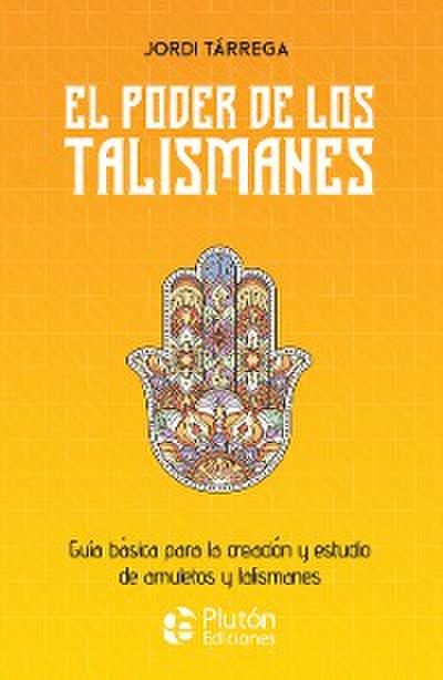El poder de los talismanes