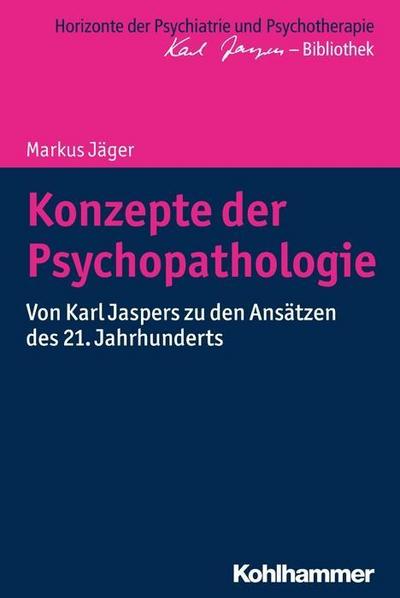Jäger, M: Konzepte der Psychopathologie