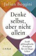 Denke selbst, aber nicht allein