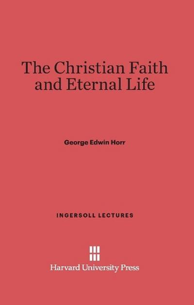 The Christian Faith and Eternal Life