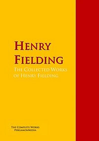 The Collected Works of Henry Fielding