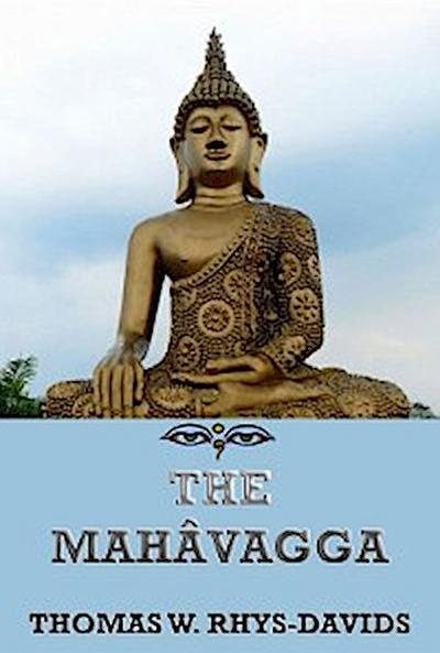 The Mahavagga