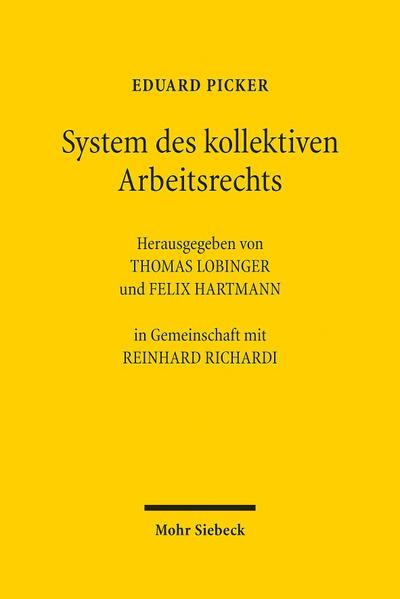 System des kollektiven Arbeitsrechts