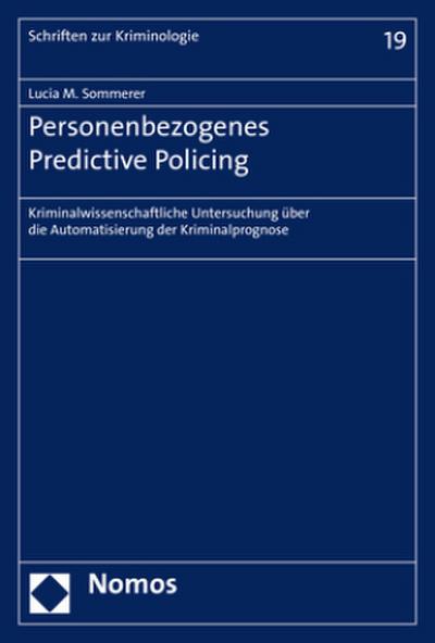 Personenbezogenes Predictive Policing