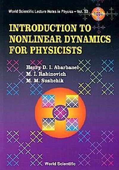 Introduction to Nonlinear Dynamics for Physicists