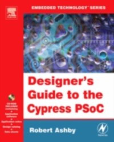 Designer’s Guide to the Cypress PSoC