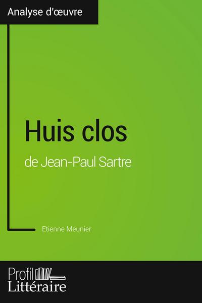 Huis clos de Jean-Paul Sartre (Analyse approfondie)