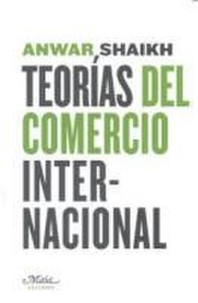 Teorías del comercio internacional