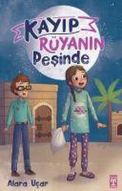 Kayip Rüyanin Pesinde