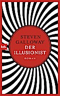 Der Illusionist: Roman