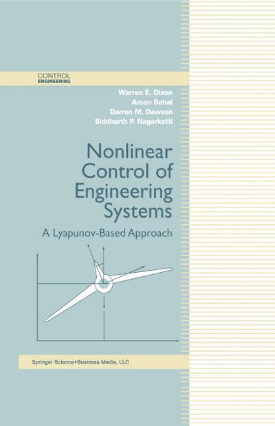 Nonlinear Control of Engineering Systems