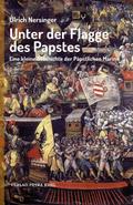 Unter der Flagge des Papstes