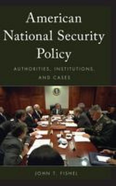 American National Security Policy