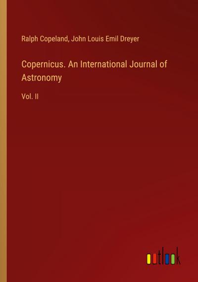 Copernicus. An International Journal of Astronomy