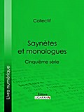 Saynètes et monologues
