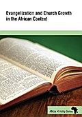 Evangelization and Church Growth in the African Context