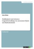 Horkheimers und Adornos Gegenüberstellung von auto