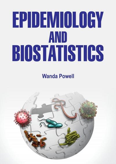 Epidemiology and Biostatistics