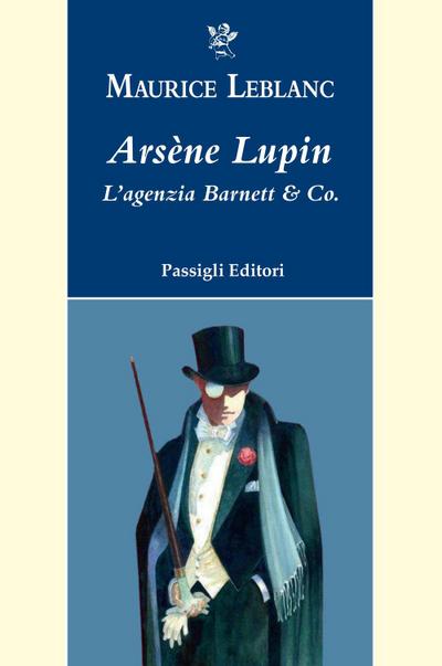 Arsène Lupin. L’agenzia Barnett & Co.