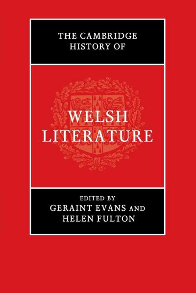 The Cambridge History of Welsh Literature