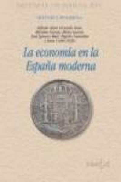 La economía en la España moderna