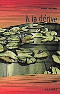 À la dérive