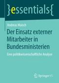 Der Einsatz externer Mitarbeiter in Bundesminister