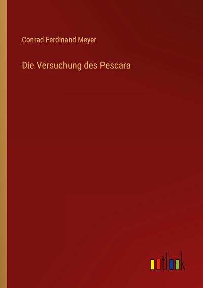 Die Versuchung des Pescara
