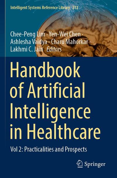 Handbook of Artificial  Intelligence in Healthcare