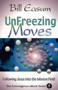 Unfreezing Moves