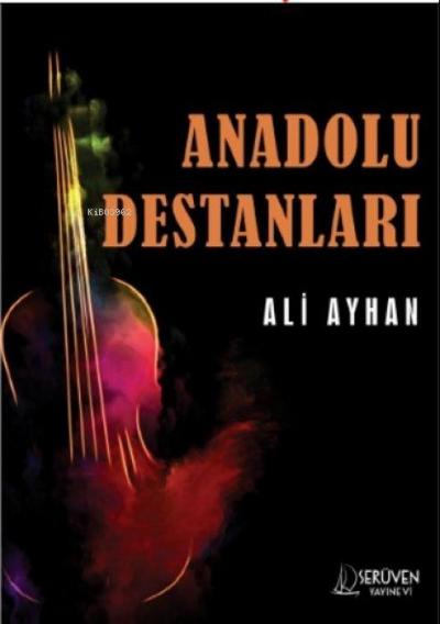 Anadolu Destanlari