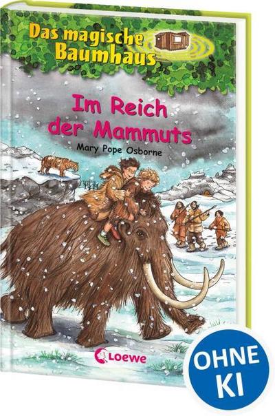 Das magische Baumhaus 07. Im Reich der Mammuts