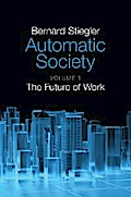 Automatic Society, Volume 1
