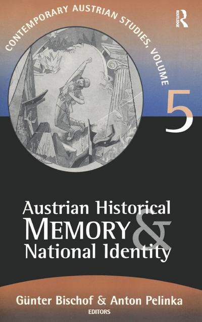 Austrian Historical Memory and National Identity