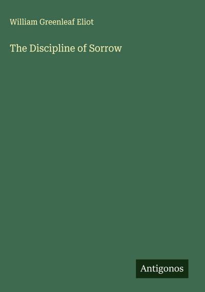 The Discipline of Sorrow