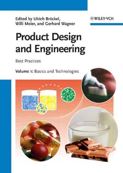 Product Design and Engineering: Best Practices, 2 Vols.