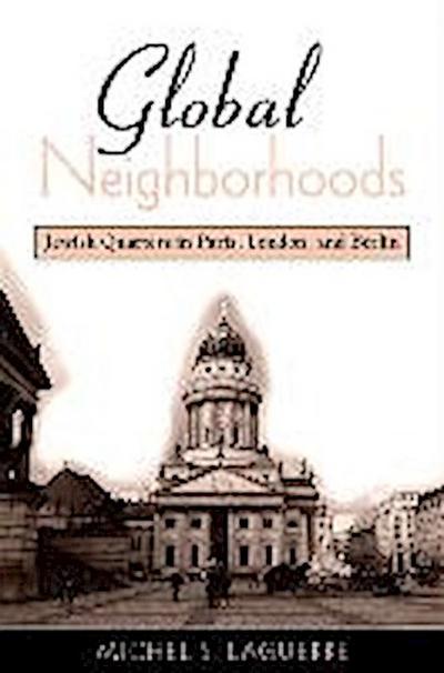 Global Neighborhoods